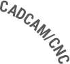 CADCAM/CNC